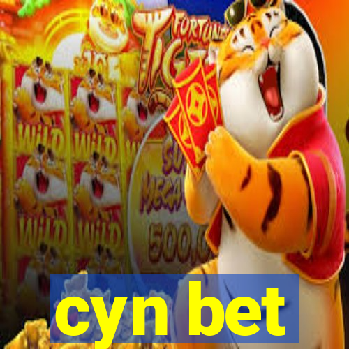 cyn bet